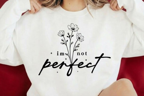 Review: I'm Not Perfect SVG for Embroidery