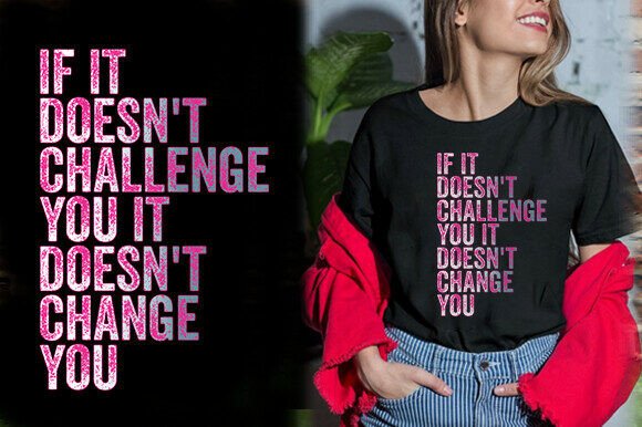 Review: If IT DOESN T CHALLENGE YOU It Doesn’t Count